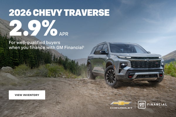 2026 Chevy Traverse. 2.9% APR for well-qualified buyers when you finance with GM Financial.